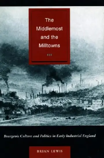 Cover of The Middlemost and the Milltowns