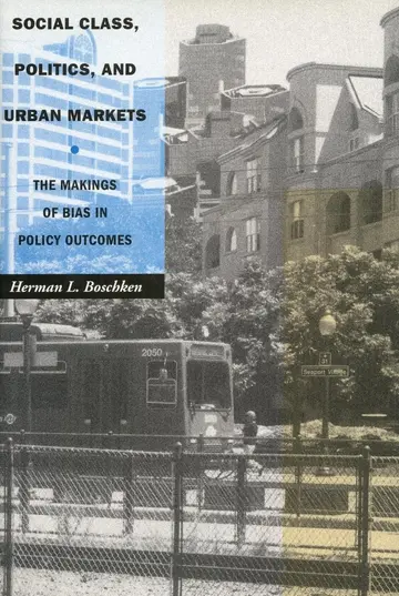 Cover of Social Class, Politics, and Urban Markets