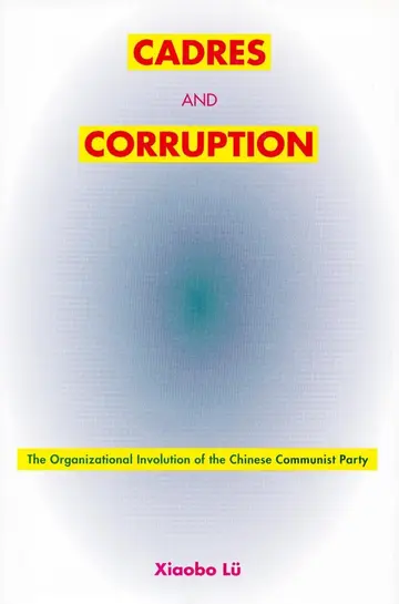 Cover of Cadres and Corruption