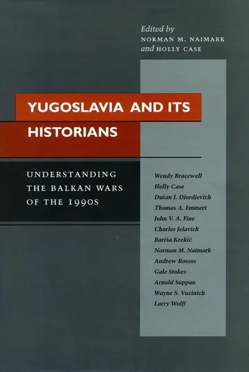Cover of Yugoslavia and Its Historians
