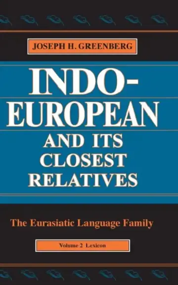 Cover of Indo-European and Its Closest Relatives