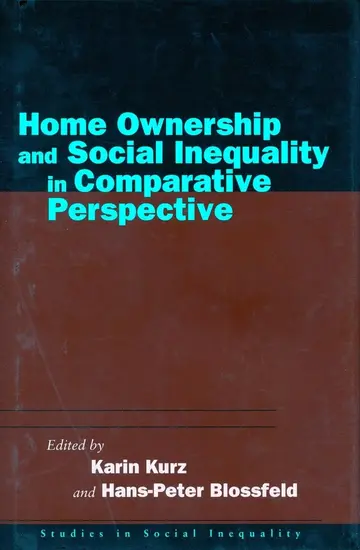 Cover of Home Ownership and Social Inequality