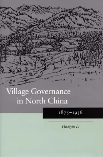 Cover of Village Governance in North China