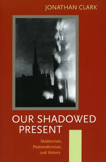 Cover of Our Shadowed Present