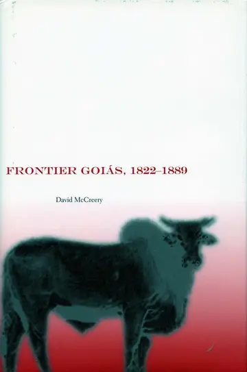 Cover of Frontier Goias, 1822-1889