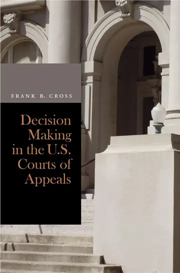 Cover of Decision Making in the U.S. Courts of Appeals