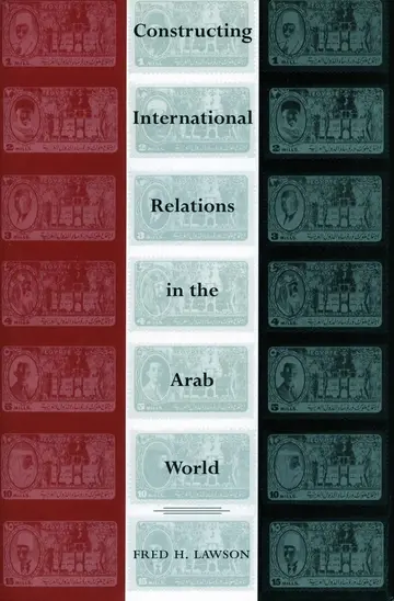 Cover of Constructing International Relations in the Arab World
