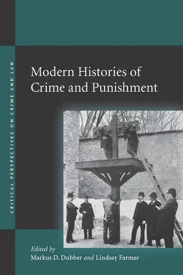 Cover of Modern Histories of Crime and Punishment