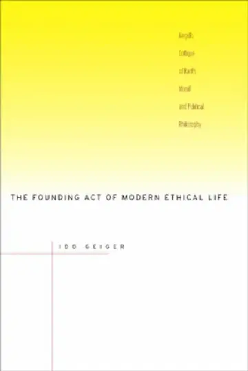 Cover of The Founding Act of Modern Ethical Life
