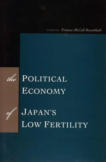 Cover of The Political Economy of Japan's Low Fertility