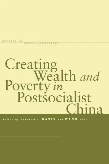 Cover of Creating Wealth and Poverty in Postsocialist China