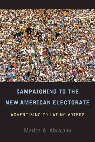Cover of Campaigning to the New American Electorate