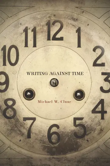 Cover of Writing Against Time