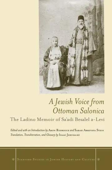Cover of A Jewish Voice from Ottoman Salonica