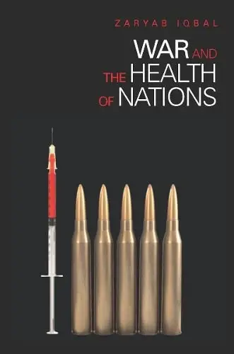 Cover of War and the Health of Nations