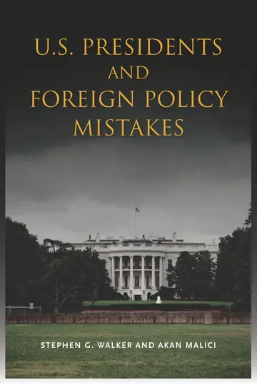 Cover of U.S. Presidents and Foreign Policy Mistakes