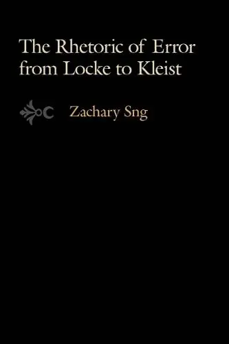 Cover of The Rhetoric of Error from Locke to Kleist
