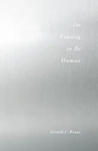 Cover of On Ceasing to Be Human