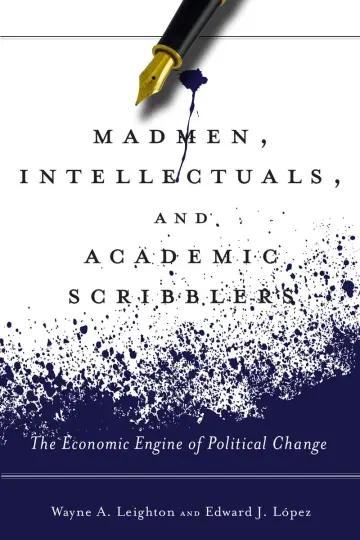 Cover of Madmen, Intellectuals, and Academic Scribblers