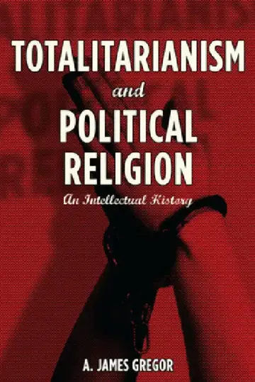 Cover of Totalitarianism and Political Religion
