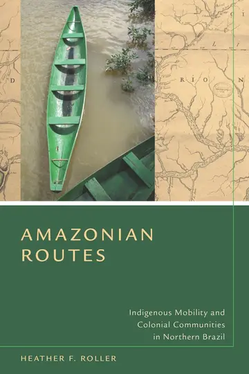 Cover of Amazonian Routes
