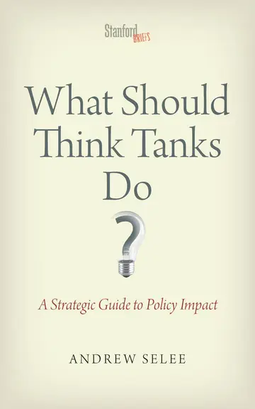 Cover of What Should Think Tanks Do?