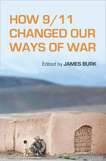 Cover of How 9/11 Changed Our Ways of War