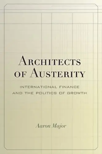 Cover of Architects of Austerity
