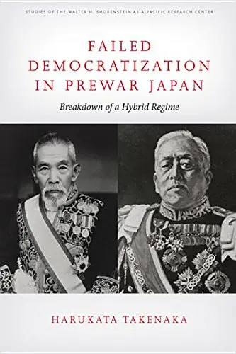 Cover of Failed Democratization in Prewar Japan