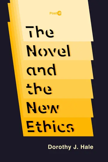 Cover of The Novel and the New Ethics