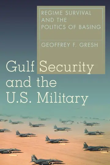 Cover of Gulf Security and the U.S. Military