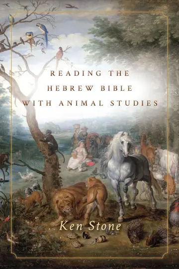 Cover of Reading the Hebrew Bible with Animal Studies