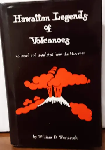 Cover of Hawaiian Legends of Volcanoes