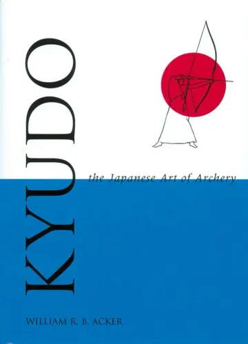 Cover of Kyudo the Japanese Art of Archery