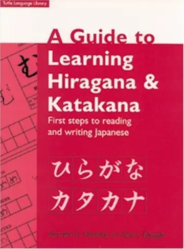 Cover of Guide to Learning Hiragana & Katakana