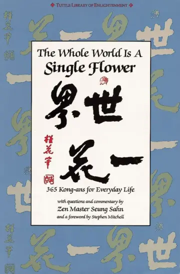 Cover of The Whole World is a Single Flower