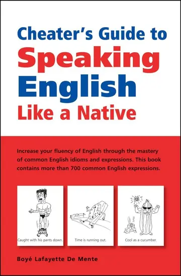 Cover of Cheater's Guide to Speaking English Like a Native
