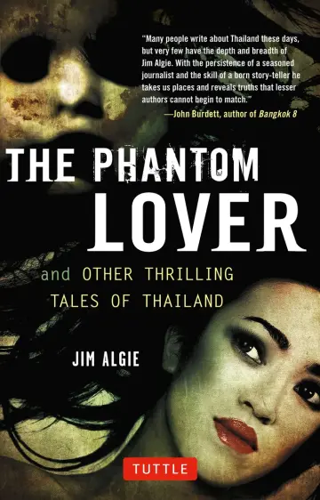 Cover of The Phantom Lover and Other Thrilling Tales of Thailand