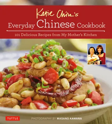 Cover of Katie Chin's Everyday Chinese Cookbook