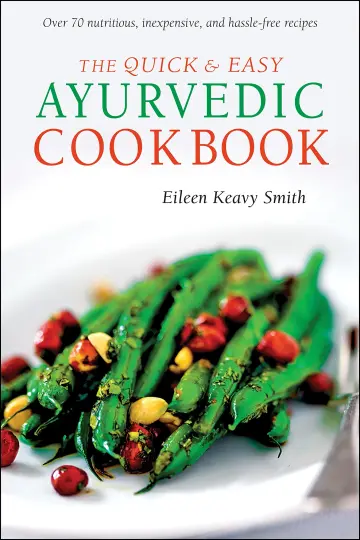 Cover of The Quick & Easy Ayurvedic Cookbook
