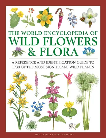 Cover of Wild Flowers & Flora, the World Encyclopedia of