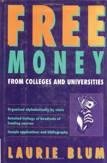 Cover of Free Money from Colleges and Universities