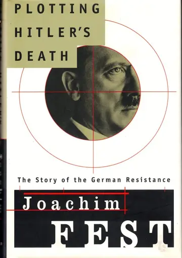 Cover of Plotting Hitler's Death