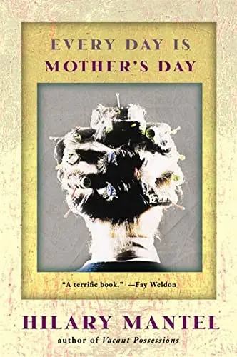 Cover of Every Day Is Mother's Day