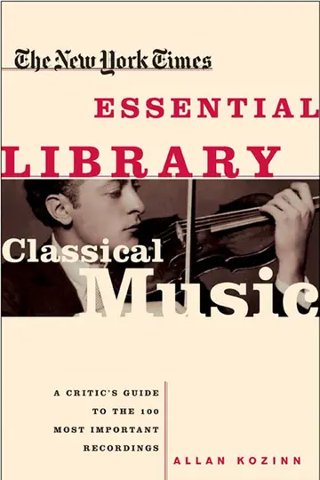 Cover of The New York Times Essential Library, Classical Music