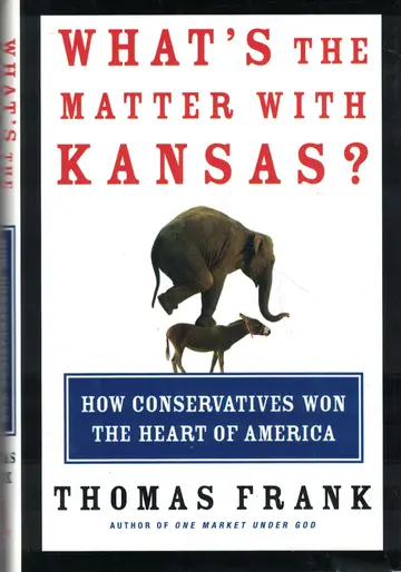 Cover of What's the Matter with Kansas?
