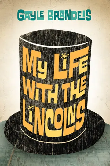 Cover of My Life with the Lincolns