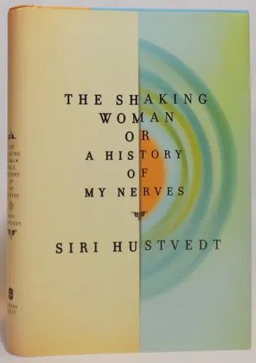 Cover of The Shaking Woman or A History of My Nerves