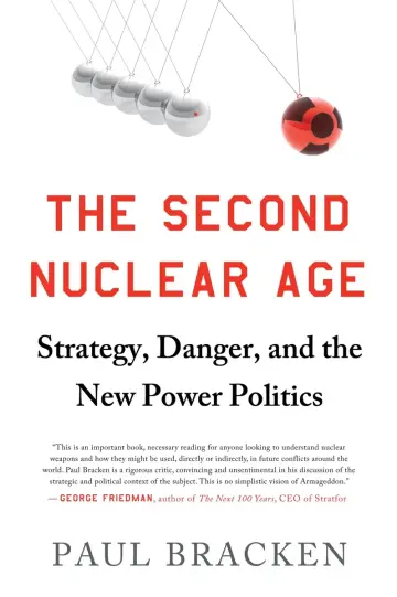 Cover of The Second Nuclear Age