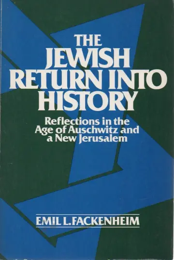Cover of Fackenheim, Emil Jewish Return into History